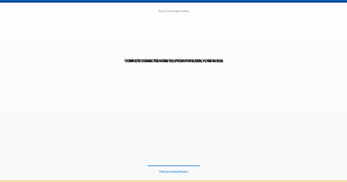 connected home devices for elderly care