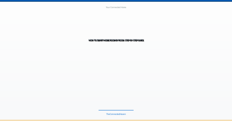 From Outlets to Ovens: Smart Home Makeover Room by Room Automation Essentials Checklist