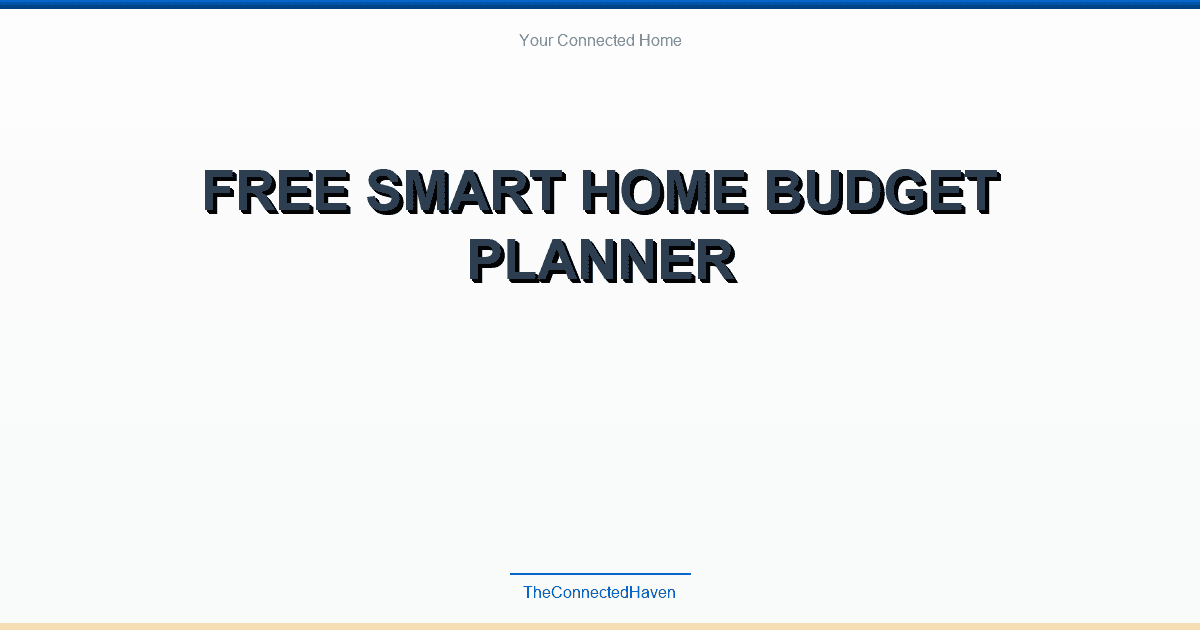 Free Smart Home Budget Planner