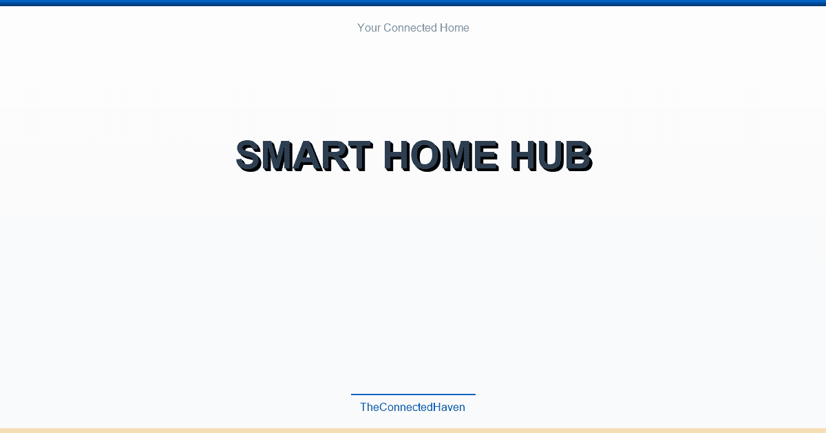 Smart Home Hub