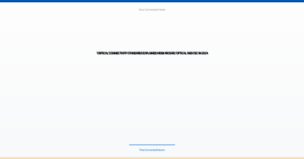 Critical Connectivity Standards Explained: HDMI ARC/eARC, Optical, and CEC in 2024
